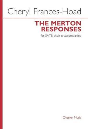 Image du vendeur pour Cheryl Frances-Hoad, The Merton ResponsesSATB Choir Unaccompanied : Chorpartitur mis en vente par Smartbuy