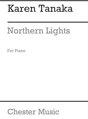 Bild des Verkufers fr Karen Tanaka: Northern LightsPiano : Instrumental Work zum Verkauf von Smartbuy