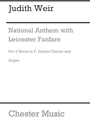 Image du vendeur pour Judith Weir: National Anthem With Leicester Fanfare (Score)Unison Voice, Organ Accompaniment : Score mis en vente par Smartbuy