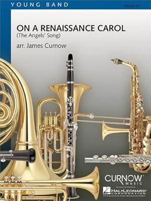 Bild des Verkufers fr James Curnow, On a Renaissance CarolConcert Band/Harmonie : Partitur zum Verkauf von Smartbuy