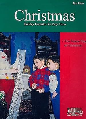 Bild des Verkufers fr The twelve days of Christmasfor easy piano : holiday favorites for easy piano series zum Verkauf von Smartbuy