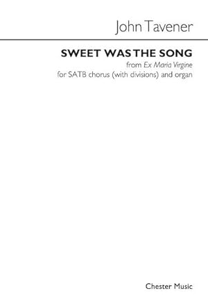 Bild des Verkufers fr John Tavener, Sweet Was The SongSATB and Organ : Chorpartitur zum Verkauf von Smartbuy