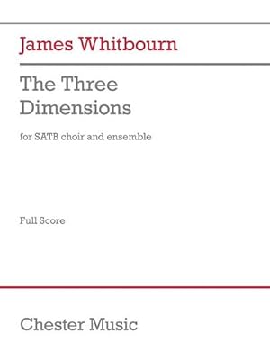 Bild des Verkufers fr James Whitbourn, The Three DimensionsSATB, Soprano Saxophone, Percussion, Piano/Organ : Score zum Verkauf von Smartbuy