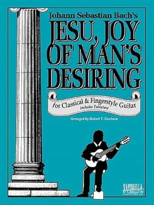 Seller image for Jesu Joy of Man's Desiringfor classical and fingerstyle guitar/tab for sale by Smartbuy