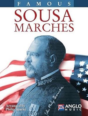 Bild des Verkufers fr John Philip Sousa, Famous Sousa Marches ( F Horn 1,2 )Horn : Stimme zum Verkauf von Smartbuy