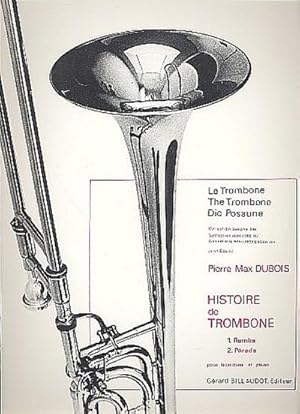 Bild des Verkufers fr Histoire de trombonepour trombone et piano zum Verkauf von Smartbuy