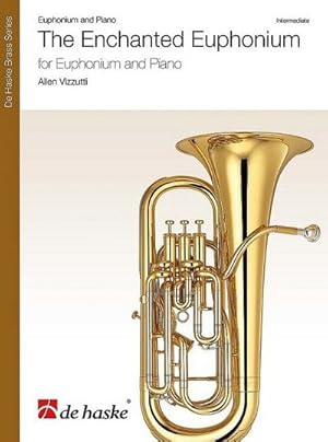 Bild des Verkufers fr Allen Vizzutti, The Enchanted Euphoniumfor Euphonium and Piano : Book & Part[s] zum Verkauf von Smartbuy