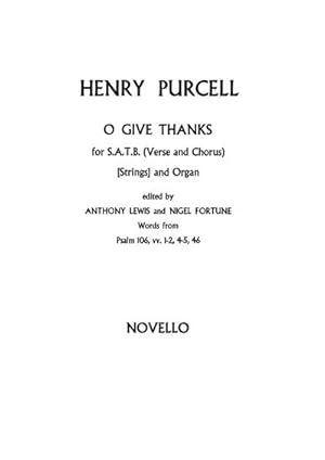Imagen del vendedor de Henry Purcell, O Give Thanks Unto The LordSATB : Stimme a la venta por Smartbuy