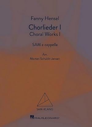 Bild des Verkufers fr Fanny Hensel, Chorlieder I/Choral Works ISAM a Cappella : Klavierauszug zum Verkauf von Smartbuy