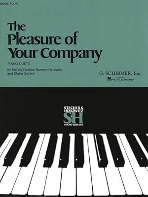 Immagine del venditore per The Pleasure of Your Company - Book 4Piano Duet : Buch venduto da Smartbuy