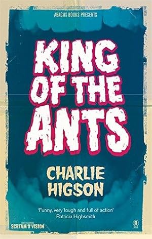 Bild des Verkufers fr King Of The Ants zum Verkauf von WeBuyBooks