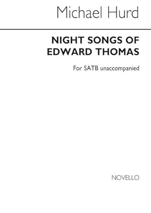 Immagine del venditore per Michael Hurd, Night Songs Of Edward ThomasSATB : Buch venduto da Smartbuy