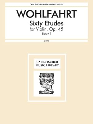 Bild des Verkufers fr Franz Wohlfahrt Sixty Etudes for Violin, Book IVioline : Solostimme zum Verkauf von Smartbuy