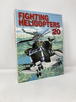 Seller image for Fighting Helicopters of the Century for sale by Southampton Books