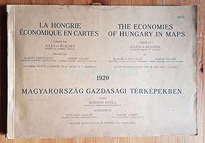 The Economies of Hungary in Maps / La Hongrie Economique en Cartes / Magyarorszag Gazdasagi Terke...
