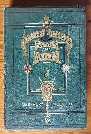 Historic Devices, Badges and War-Cries