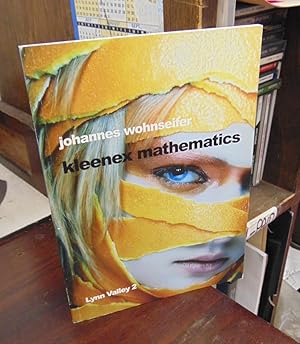 Seller image for Johannes Wohnseifer: Kleenex Mathematics (Lynn Valley 2) for sale by Atlantic Bookshop