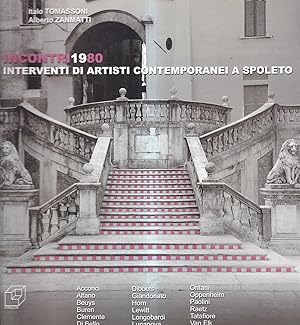 Incontri 1980. Interventi di artisti contemporanei a Spoleto