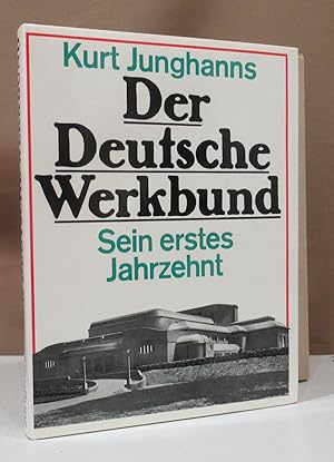 Imagen del vendedor de Der Deutsche Werkbund. Sein erstes Jahrzehnt. a la venta por Dieter Eckert