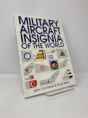 Image du vendeur pour Military Aircraft Insignia of the World mis en vente par Southampton Books