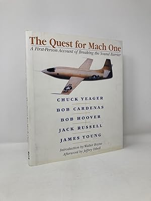 Seller image for The Quest for Mach One: A First-Person Account of Breaking the Sound Barrier for sale by Southampton Books
