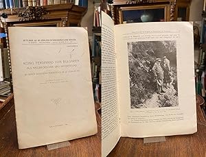 Imagen del vendedor de Knig Ferdinand von Bulgarien als Naturforscher und Naturfreund : Zu seinem siebzigsten Geburtstag am 26. Februar 1931 von Adolf Schumann, Oberinspector a. D. des Kgl. Zoologischen Gartens in Sofia. (Sonderabdruck aus den Kniglichen Naturwissenschaftlichen Instituten in Sofia - Bulgarien - Band III, 1931, P. 1 - 16). a la venta por Antiquariat an der Stiftskirche