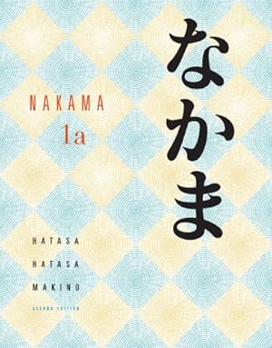 Image du vendeur pour Nakama 1: Introductory Japanese Communication, Culture, Context mis en vente par Redux Books