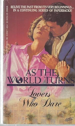 Immagine del venditore per As the World Turns #3: Lovers Who Dare venduto da The Book Junction