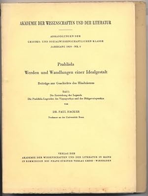 Bild des Verkufers fr Prahl?da . Werden und Wandlungen einer Idealgestalt. Beitrge zur Geschichte des Hinduismus. Teil I + II. zum Verkauf von Johann Nadelmann Antiquariat