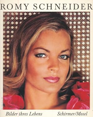 Seller image for Romy Schneider. Bilder ihres Lebens. Gestaltung von Bernd Meier. Brosch. Sonderausgabe. for sale by ANTIQUARIAT ERDLEN