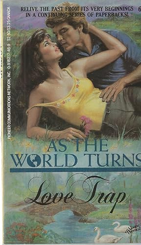 Bild des Verkufers fr As the World Turns #6: Love Trap zum Verkauf von The Book Junction