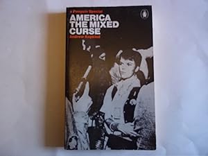 Seller image for America: The Mixed Curse. for sale by Carmarthenshire Rare Books