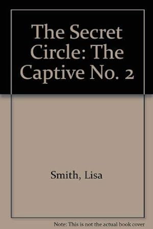 Seller image for The Captive (No. 2) (The Secret Circle) for sale by WeBuyBooks