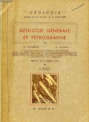 Seller image for Gologie gnrale et ptrographie - Collection "gologie" - 2e dition. for sale by Le-Livre