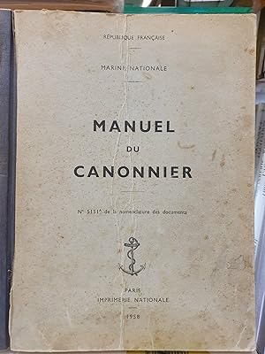 Manuel du Canonnier N°5151a de la nomenclature des documents