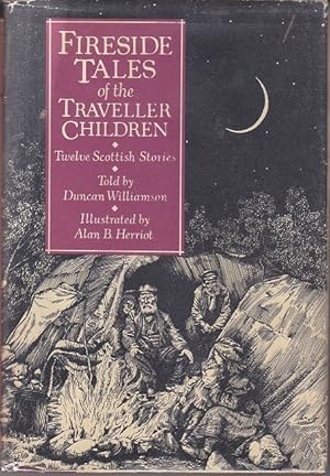 Imagen del vendedor de Fireside Tales of the Traveller Children - Twelve Scottish Stories [1st Edition] a la venta por Monroe Bridge Books, MABA Member