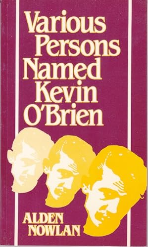 Image du vendeur pour Various Persons Named Kevin O'Brien [1st Canadian Edition] mis en vente par Monroe Bridge Books, MABA Member