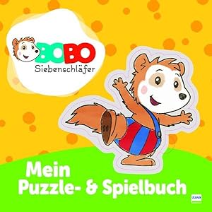 Bobo Siebenschlaefer - Mein Puzzle- und Spielbuch