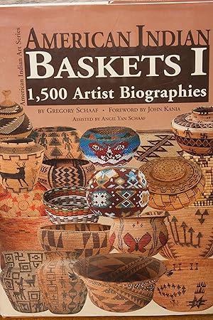 Seller image for American Indian Baskets I: 1,500 Artist Biographies (Signed Association Copy) for sale by Snowden's Books