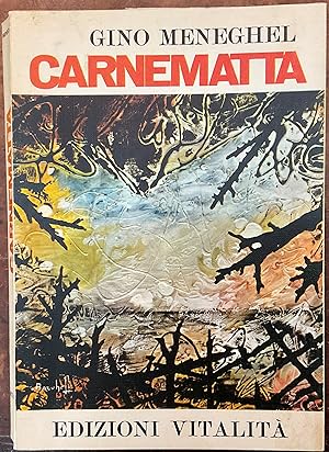 Imagen del vendedor de Carnematta a la venta por Libreria Il Morto da Feltre