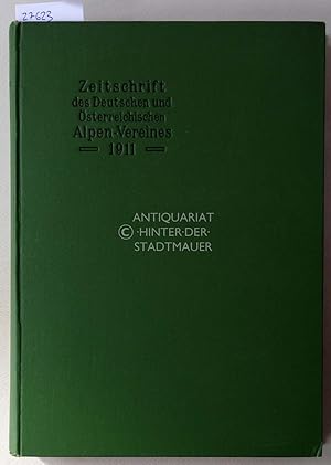 Seller image for Zeitschrift des deutschen und sterreichischen Alpenvereins. Jahrgang 1911 - Band 42. (Beil.: Karte der Lechtaler Alpen 1:25000) for sale by Antiquariat hinter der Stadtmauer