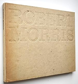 Imagen del vendedor de ROBERT MORRIS The Tate Gallery 28 April-6 June 1971 a la venta por Dodman Books