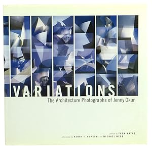 Bild des Verkufers fr Variations: The Architecture Photographs of Jenny Okun zum Verkauf von Kenneth Mallory Bookseller ABAA