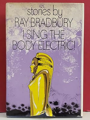 Bild des Verkufers fr I Sing the Body Electric!: And Other Stories zum Verkauf von Moe's Books