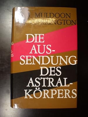 Seller image for Die Aussendung des Astral-Krpers for sale by Buchfink Das fahrende Antiquariat