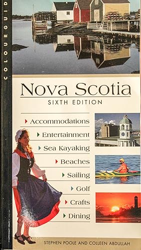 Bild des Verkufers fr Nova Scotia Colourguide: Sixth Edition (Colourguide Travel) zum Verkauf von Mad Hatter Bookstore