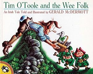 Bild des Verkufers fr Tim O'toole And the Wee Folk: An Irish Tale Told And Illustrated By Gerald Mcdermott (Picture Puffin Books) zum Verkauf von WeBuyBooks