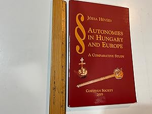 Seller image for Autonomies in Hungary and Europe: A Comparative Study for sale by Old Lampasas Post Office Books