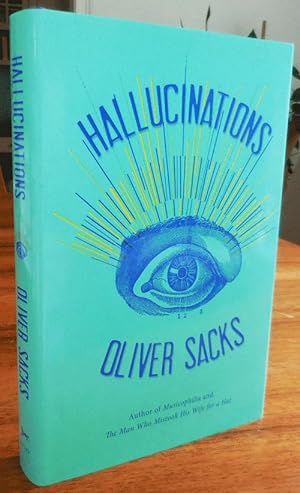 Imagen del vendedor de Hallucinations (With Signed Bookplate) a la venta por Derringer Books, Member ABAA