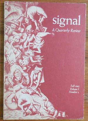 Seller image for Signal A Quarterly Review #1 for sale by Derringer Books, Member ABAA